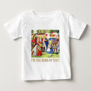 I'm The Boss of You! Baby T-Shirt