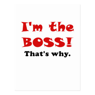 Im The Boss Cards | Zazzle