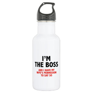 I'm The Boss Water Bottle
