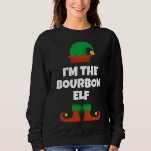 I'm The Bourbon Elf Family Matching Christmas Funn Sweatshirt
