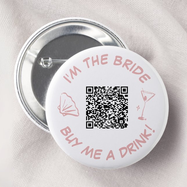 I'm The Bride Buy Me A Drink QR Code Button (Creator Uploaded)