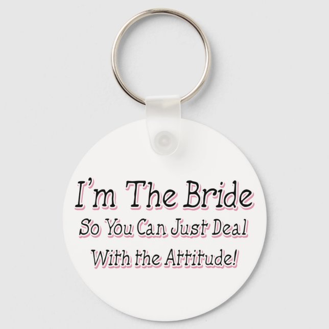 I'm The Bride Keychain (Front)