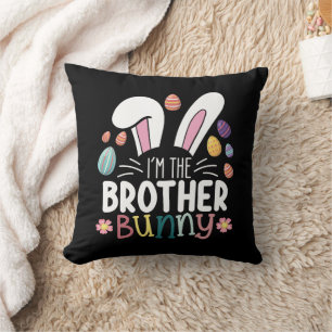 I'm The Brother Bunny Easter Family Matching Throw Pillow