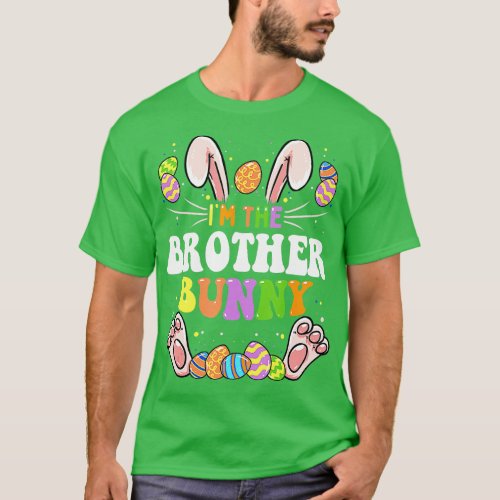 Im The Brother Bunny Matching Family Easter Party  T_Shirt