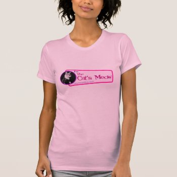 I'm The Cat's Meow T-shirt by knichols1109 at Zazzle