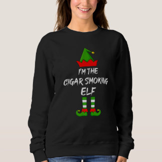 I'm The Cigar Smoking Elf Matching Family Christma Sweatshirt