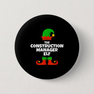 I'm The Construction Manager Elf Family Pajama Chr Button