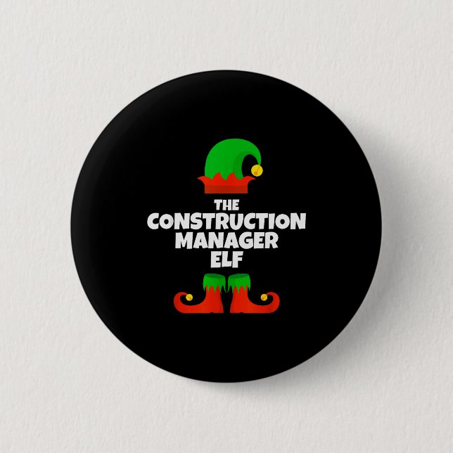 I'm The Construction Manager Elf Family Pajama Chr Button (Front)