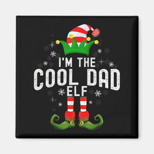 I'm The Cool Dad Elf Christmas Family Pjs Costume  Magnet