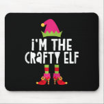 I'm The Crafty Elf Matching Christmas Elf  Mouse Pad<br><div class="desc">I'm The Crafty Elf Matching Christmas Elf</div>