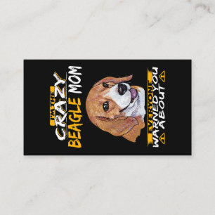 I'm The Crazy Beagle Mom Enclosure Card
