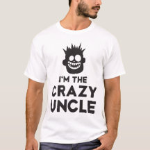 I'm The Crazy Uncle