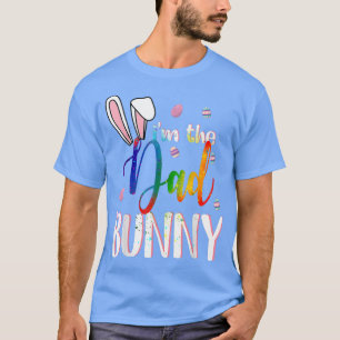 I'm The Dad Gay Lgbt Bunny Matching Family Easter T-Shirt