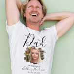 I'm The Dad | Graduate Photo T-Shirt<br><div class="desc">I'm the Dad of Graduate 'their name' Graduation tshirts. The tshirt features a scratched out photo effect witha modern graduation text template. The text style,  size and color can be changed by clicking on the customize further link after personalizing.</div>