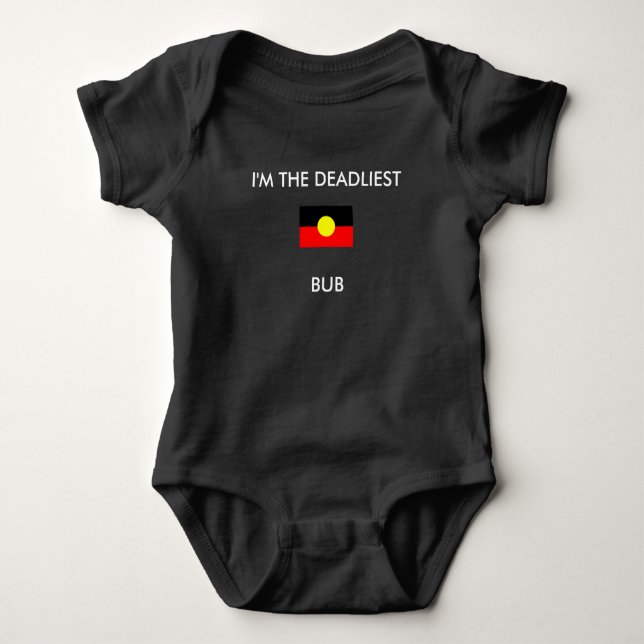 I'M THE DEADLIEST BUB BABY BODYSUIT (Front)