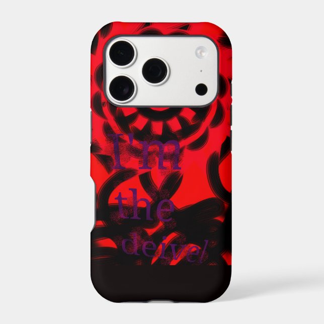 I'm the deivel  iPhone case (Back)