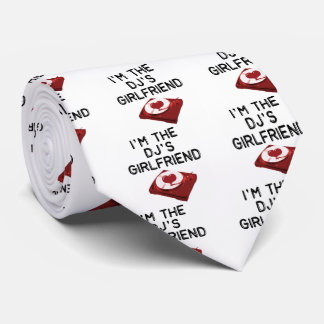 I'm The DJ's Girlfriend Neck Tie