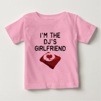 I'm The DJ's Girlfriend T-Shirt
