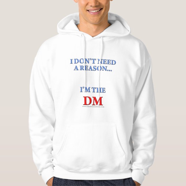 I'm the DM Hoodie (Front)