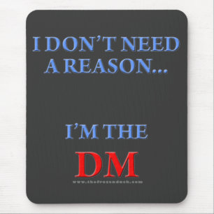 I'm the DM Mouse Pad