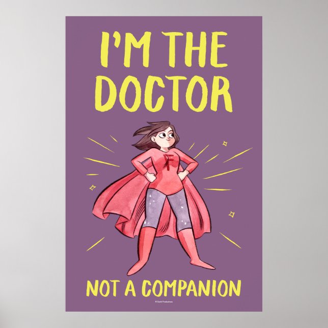 I'm the Doctor. Not a Companion. Poster (Front)