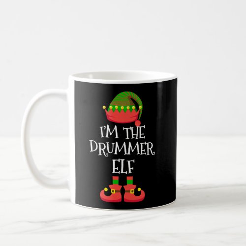IM The Drummer Elf Christmas Xmas Funny Elf Group Coffee Mug