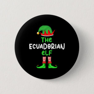 I'm The Ecuadorian Elf Ecuador Christmas Fun Pajam Button