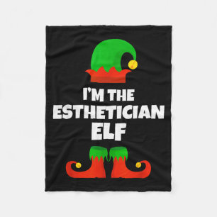 I'm The Esthetician Elf Family Pajama Christmas Be Fleece Blanket