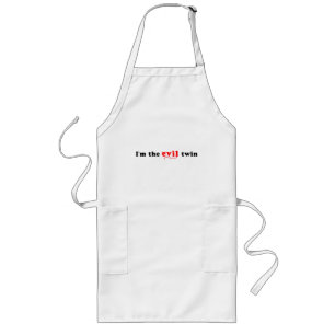 I'm The Evil Twin Long Apron