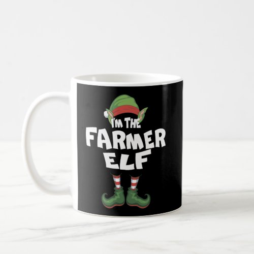 IM The Farmer Elf Christmas Eve Xmas Elf Squad Co Coffee Mug