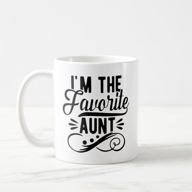 I'm The favorite Aunt Coffee Mug (Left)