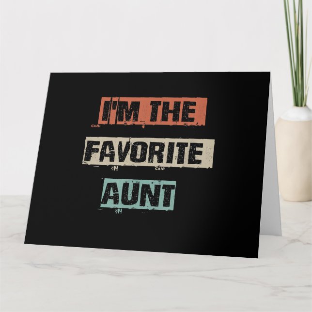 Im The Favorite Aunt Gift Card (Front)
