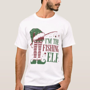 i'm the fishing elf T-Shirt