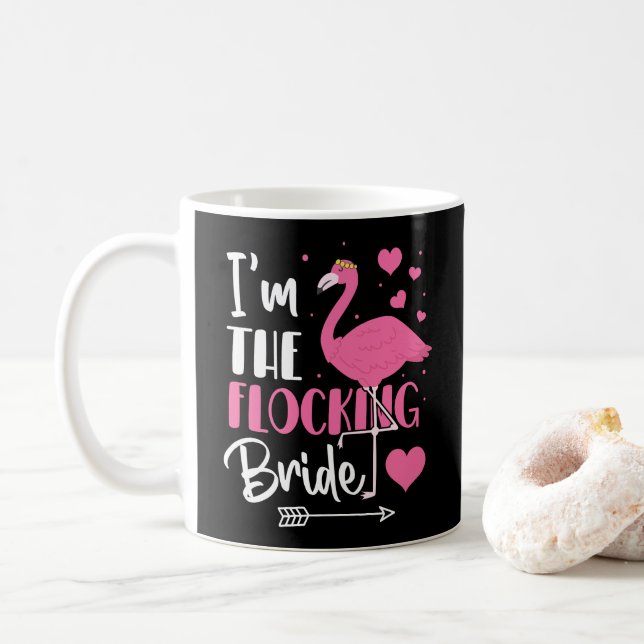 I'm the Flocking Bride Flamingo Bachelorette Party Coffee Mug (With Donut)