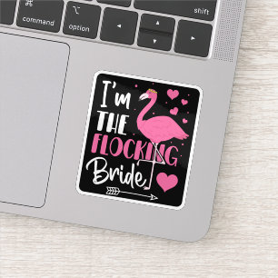 I'm the Flocking Bride Flamingo Bachelorette Party Sticker