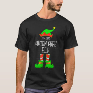 I'm The Gluten Free Elf Matching Family Elf Christ T-Shirt