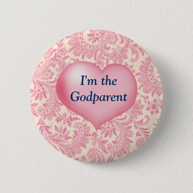 "I'm the Godparent" Pink Pinback Button (Front)