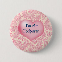 "I'm the Godparent" Pink