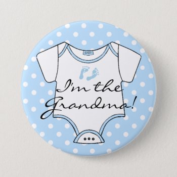 I'm The Grandma  Blue Baby Footprints Personalized Pinback Button by hungaricanprincess at Zazzle