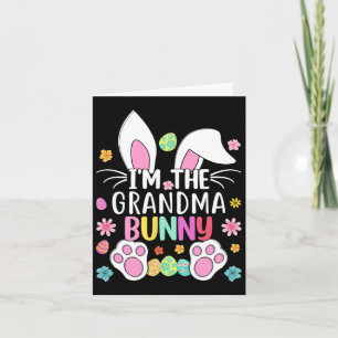 I'm The Grandma Bunny Cute Easter Rabbit Ears Gigi Card