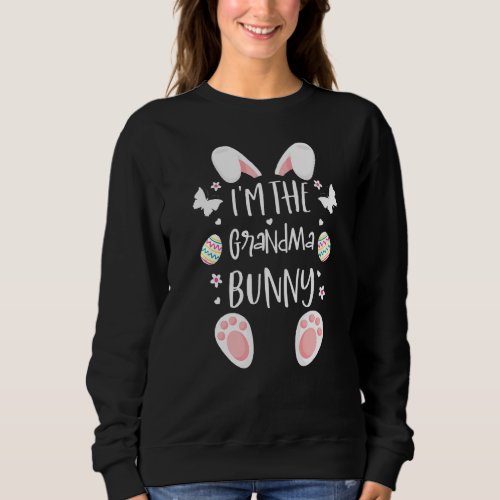 Im The Grandma Bunny Cute Matching Family Easter  Sweatshirt