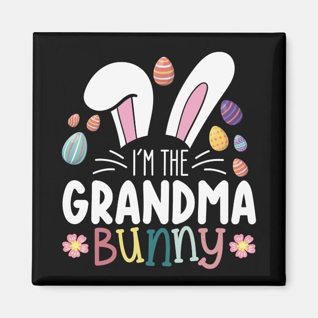 I'm The Grandma Bunny Easter Family Matching Magnet (Front)