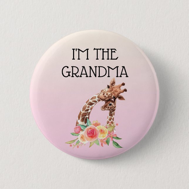 I'm the Grandma Cute Mom & Baby Giraffes Button (Front)