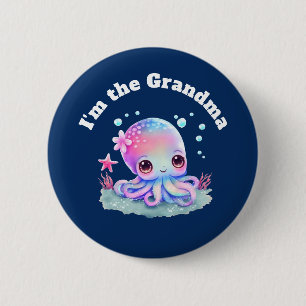 I'm the Grandma Cute Octopus Sea Creature Button