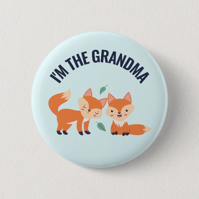 I'm the Grandma Cute Orange Foxes Illustration Button (Front)