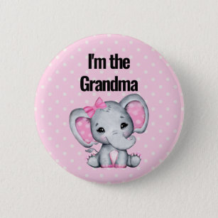 I'm the Grandma Cute Pink Baby Elephant Button