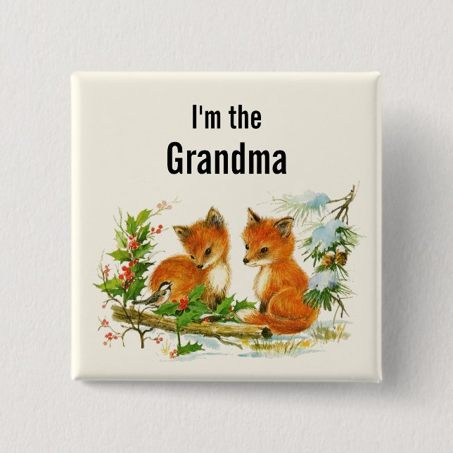I'm the Grandma Cute Vintage Foxes Button (Front)