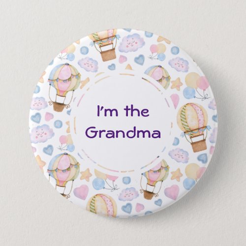 Im the Grandma Hot Air Balloon Pattern Button