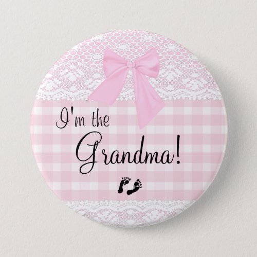 Im The Grandma Pink Lace Pinback Button