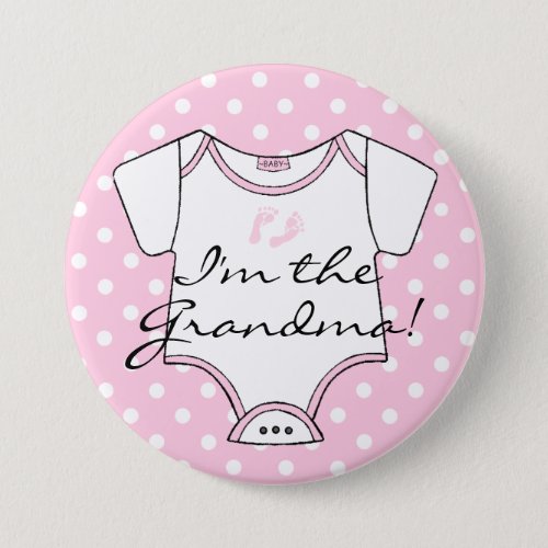 Im The Grandma Pink Polka Dot Button